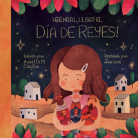 ¡Genial, llegó el Día de Reyes!: A Picture Book for Epiphany (Spanish Edition) 1641708719 Book Cover