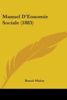 Manuel D'Eonomie Sociale (1883) 110418771X Book Cover