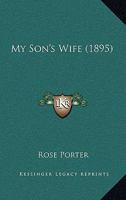 My Son's Wife 1165480786 Book Cover