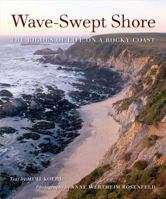 Wave-Swept Shore: The Rigors of Life on a Rocky Coast 0520238125 Book Cover