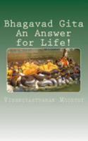 Bhagavad Gita An Answer for Life! 1512182796 Book Cover