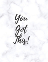 You Got This-Motivational Notebook White Marble 100 Pages 1678683485 Book Cover