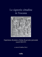 Le Signorie Cittadine in Toscana (Italian Edition) 8867281119 Book Cover