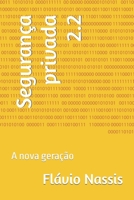 Segurança privada 2.2: A nova geração B08L445LQL Book Cover