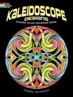 Kaleidoscope Designs Stained Glass Coloring Book 0486465500 Book Cover