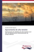 Aparamenta de Alta Tension 3639556496 Book Cover