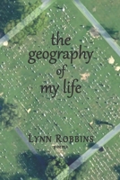 The Geography of My Life B08HTM6DTT Book Cover