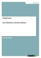 Des Histoires � dormir debout 3640234898 Book Cover