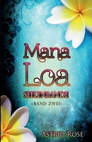 Mana Loa (2): Seelenbande 150048721X Book Cover