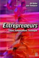 Entrepreneurs: Talent, Temperament, Technique 0750646233 Book Cover