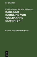 Erz�hlungen: Zweiter Teil, Aus: Schriften, Bd. 2 3111217779 Book Cover