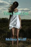 Three Little Lies 1499159889 Book Cover