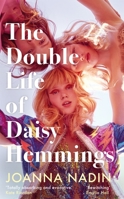 The Double Life of Daisy Hemmings Paperback Joanna Nadin 1509853057 Book Cover