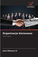 Organizacja biznesowa (Polish Edition) 6209752012 Book Cover