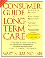 Consumer Guide to Long-Term Care 0299164241 Book Cover