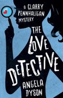 The Love Detective 1789010284 Book Cover