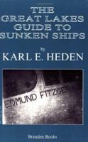 Great Lakes Guide to Sunken Ships 0828319731 Book Cover