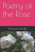 Poetry of the Rose 1093700726 Book Cover