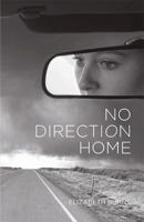 No Direction Home 0998901105 Book Cover