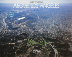 Above Los Angeles, Revised Edition 091868448X Book Cover