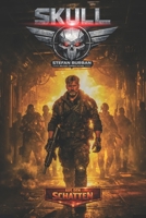 Skull Band 4: Aus den Schatten (Die Skull-Reihe) (German Edition) 396403942X Book Cover