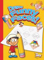 Draw Funny Faces! 1644663007 Book Cover