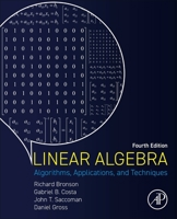 Linear Algebra: Algorithms, Applications, and Techniques 0128234709 Book Cover