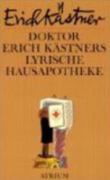 Doktor Erich Kästners Lyrische Hausapotheke 3423110015 Book Cover