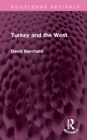 Turkey and the West (Chatham House Papers, No 27) 1032499753 Book Cover