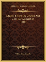 Address Before The Grafton And Coos Bar Association 1240005911 Book Cover