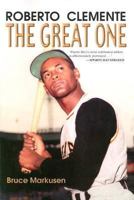 Roberto Clemente: The Great One 1613213484 Book Cover