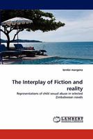 The Interplay of Fiction and Reality 3843352313 Book Cover