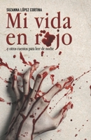 MI VIDA EN ROJO y otros cuentos para leer de noche B09HVGB7GZ Book Cover