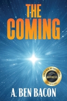 The Coming B0D7NNXGY6 Book Cover