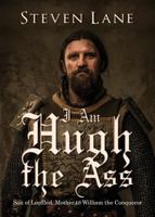 I Am Hugh the Ass 1682707733 Book Cover
