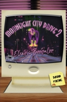 Moonlight City Drive 2: Electric Boogaloo 0997948566 Book Cover