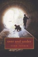 Over and Under 0312379900 Book Cover