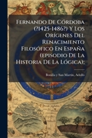 Fernando de Cordoba y Los Origenes del Renacimiento Filosofico En Espana 1246000601 Book Cover