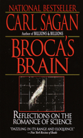 Broca's Brain: Reflections on the Romance of Science 0345288238 Book Cover