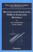 Multinuclear Solid-State Nuclear Magnetic Resonance of Inorganic Materials. Pergamon Materials Series, Volume 6. 0080437877 Book Cover