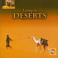 La Vida En Los Desiertos/ Living in Deserts (La Vida Al Limite/ Life on the Edge) 0836883462 Book Cover