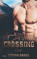 Paxton Crossing: Cash 396204423X Book Cover