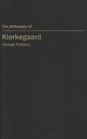 The Philosophy of Kierkegaard 077352987X Book Cover