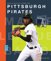 Pittsburgh Pirates 1682773833 Book Cover