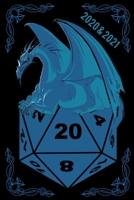 RPG D20 Dice Bordgame blue Dragon Calendar: Weekly Planner and 24 monthly planner 01.01.2020 - 31.12. 2021 Calendar A5 (6x9 inches) 120 pages. RPG Dice Roleplaying game Dragons Pen and Paper Accessori 1670861775 Book Cover