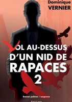 Vol au-dessus d'un nid de rapaces - Tome 2 (French Edition) 2414576855 Book Cover