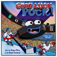 Good Luck, Puck! : A Winter Olympic Adventure 1956378375 Book Cover