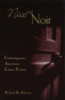 Nice and Noir: Contemporary American Crime Fiction 0826213936 Book Cover