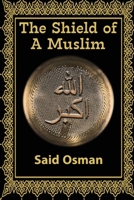 The Shield of a Muslim B0CPPRHSMC Book Cover