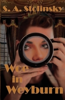 Woe in Weyburn 1733454799 Book Cover